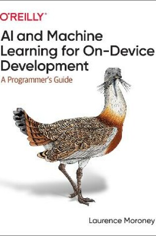 Cover of AI and Machine Learning for On-Device Development