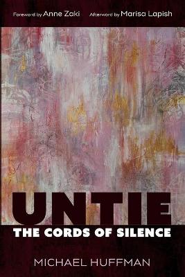 Book cover for Untie the Cords of Silence