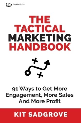 Cover of The Tactical Marketing Handbook