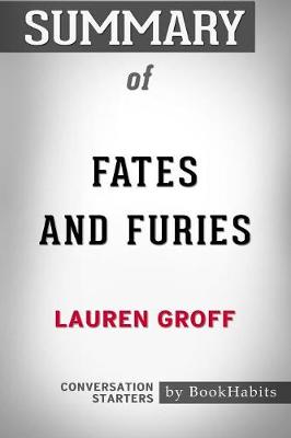 Book cover for Summary of Fates and Furies by Lauren Groff