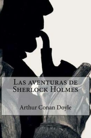 Cover of Las Aventuras de Sherlock Holmes