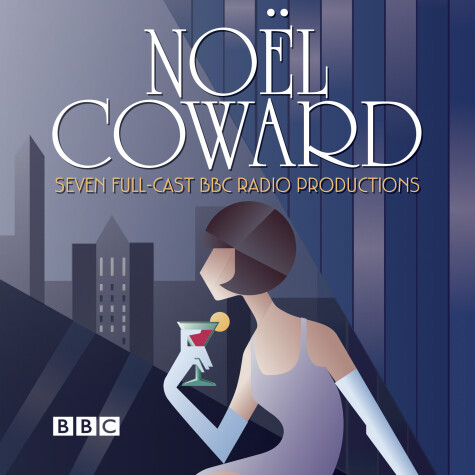 Book cover for The Noel Coward BBC Radio Drama Collection