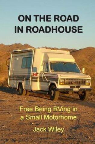 Cover of On the Road in Roadhouse
