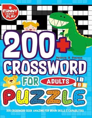 Cover of 200 Crossword Book Amazing for Brain Skills & Capabilities
