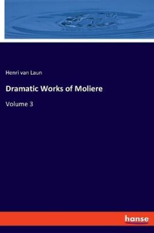 Cover of Dramatic Works of Moliere
