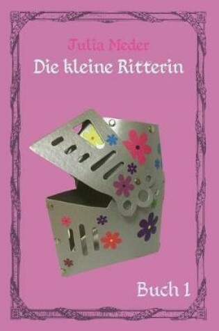 Cover of Die kleine Ritterin