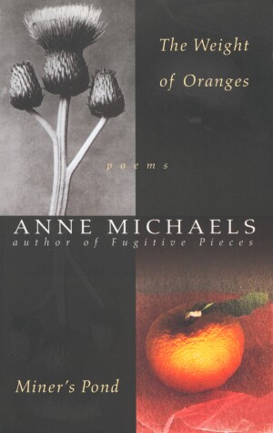 Book cover for The Weight of Oranges/Miner's Pond