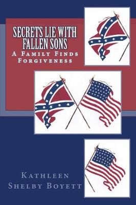 Book cover for Secrets Lie with Fallen Sons