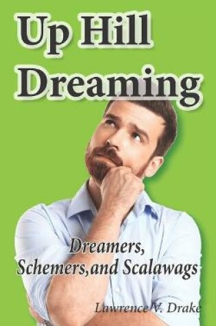 Cover of Up Hill Dreaming