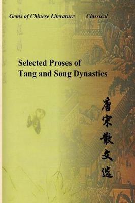 Book cover for Selected Proses of Tang and Song Dynasties