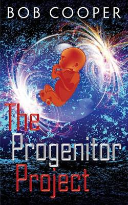 Book cover for The Progenitor Project