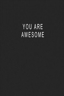 Book cover for You Are Awesome