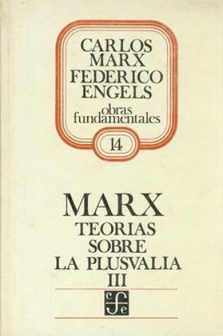 Cover of Teorias Sobre La Plusvalia III - 14