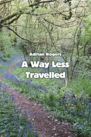 Cover of A Way Less Travelled