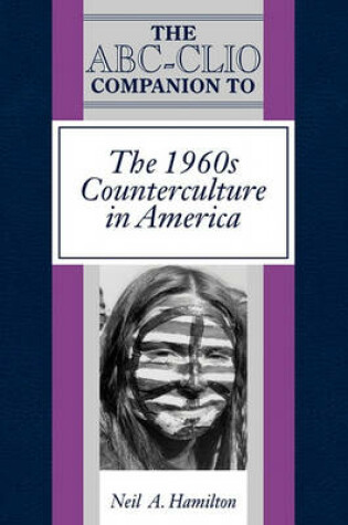 Cover of The ABC-Clio Companion to the 1960s Counterculture in America