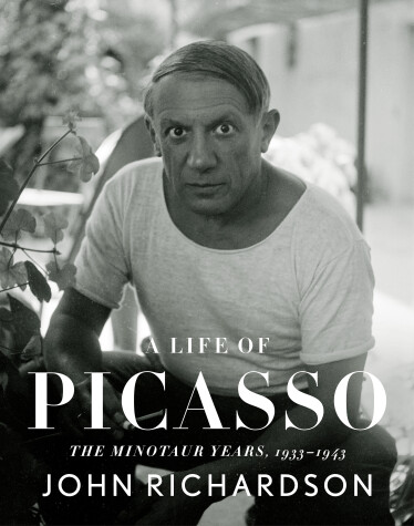 Book cover for A Life of Picasso IV: The Minotaur Years