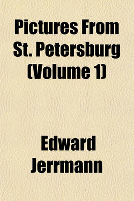 Book cover for Pictures from St. Petersburg (Volume 1)