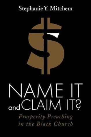 Cover of Name It and Claim It?