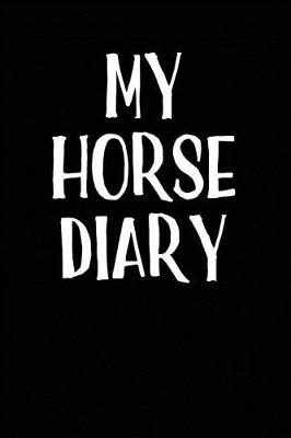 Book cover for My Horse Diary