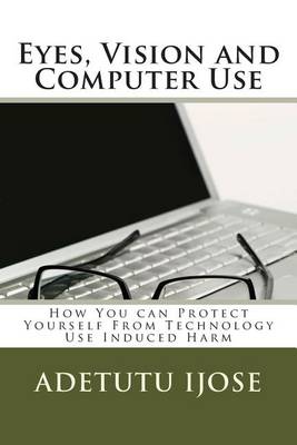 Book cover for Eyes, Vision and Computer Use
