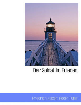 Book cover for Der Soldat Im Frieden.