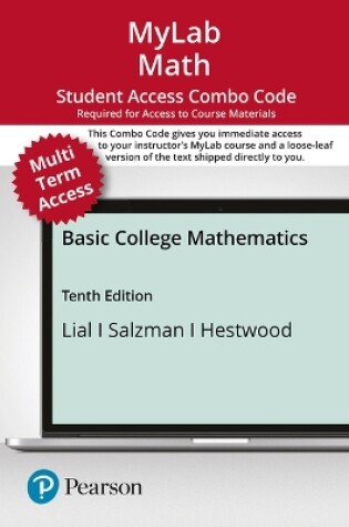 Cover of Mylab Math with Pearson Etext -- Combo Access Card -- For Basic College Mathematics (24 Months)