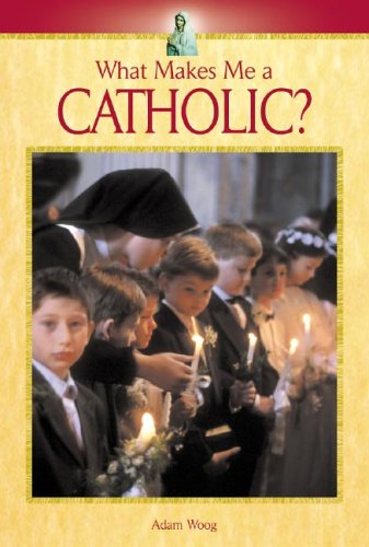 Book cover for What Makes Me a Catholic