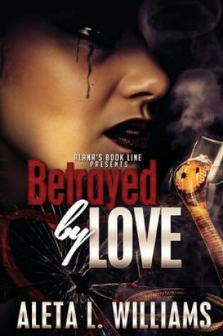 Cover of Betrayed By Love