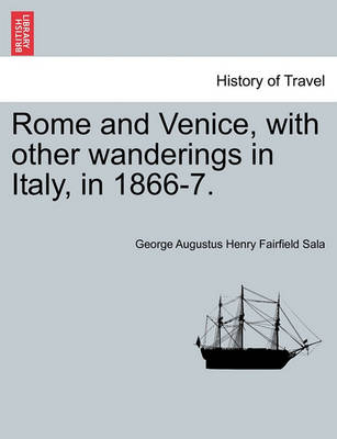 Book cover for Rome and Venice, with Other Wanderings in Italy, in 1866-7.