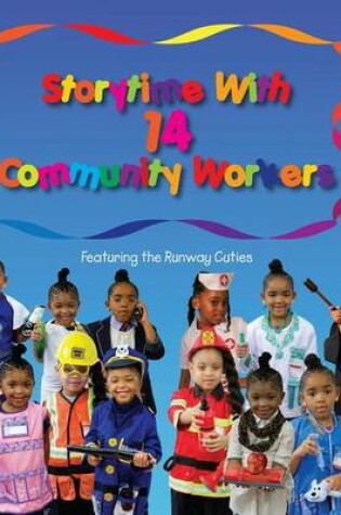 Cover of Storytime with 14 Community Workers