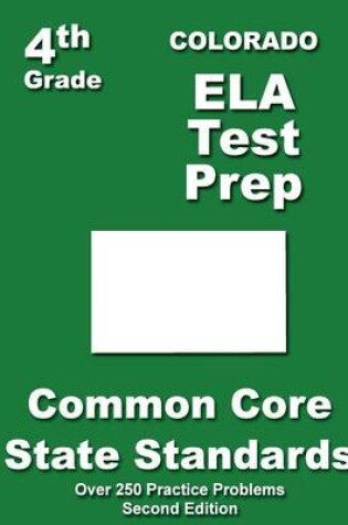 Cover of Colorado 4th Grade ELA Test Prep