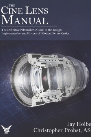 Cover of The Cine Lens Manual