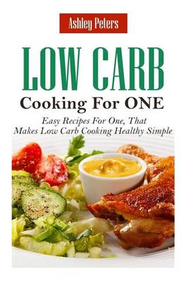Book cover for Low Carb Diet Cooking for One