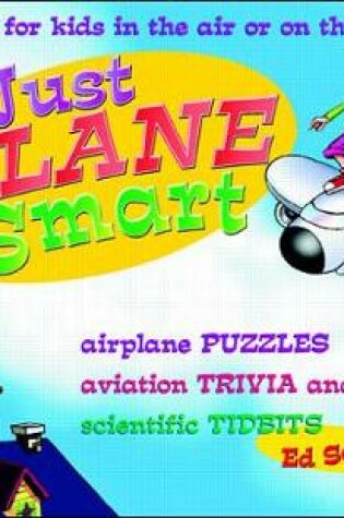 Cover of Just Plane Smart!