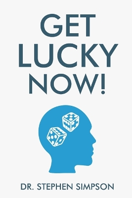 Book cover for Get Lucky Now!