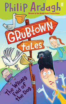 Book cover for Grubtown Tales: The Wrong End of the Dog