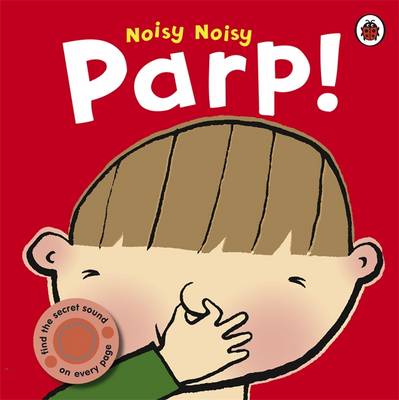 Book cover for Noisy Noisy Parp!