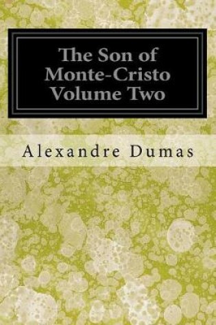 Cover of The Son of Monte-Cristo Volume Two