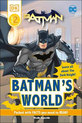 Cover of DC Batman’s World Reader Level 2