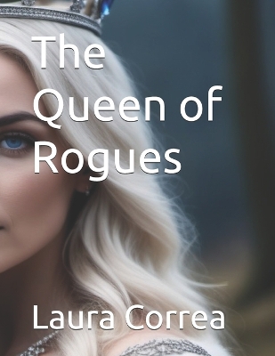 Cover of The Queen of Rogues