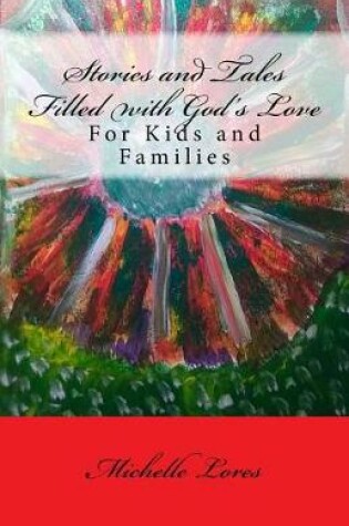 Cover of Stories and Tales Filled with God's Love