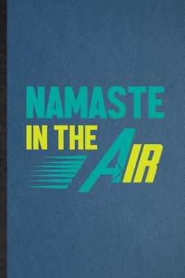 Book cover for Namaste in the Air