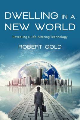 Book cover for Dwelling in a New World