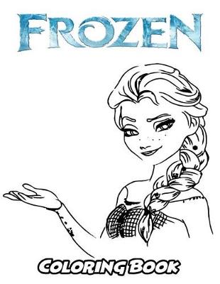 Book cover for Frozen Coloring Book