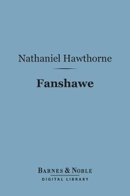 Cover of Fanshawe (Barnes & Noble Digital Library)