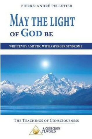 Cover of May the Light of God be