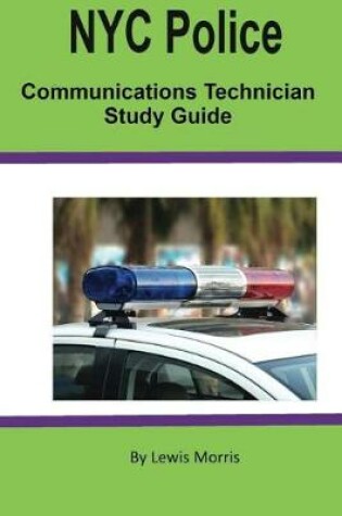 Cover of NYC Police Communications Technician Study Guide