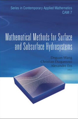 Cover of Mathematical Methods for Surface and Subsurface Hydrosystems