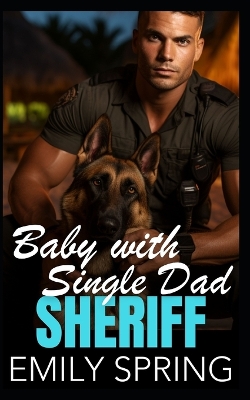 Book cover for Baby with Single Dad Sheriff