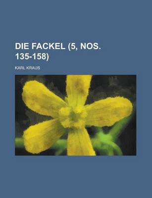 Book cover for Die Fackel (5, Nos. 135-158 )